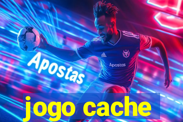 jogo cache