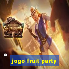 jogo fruit party