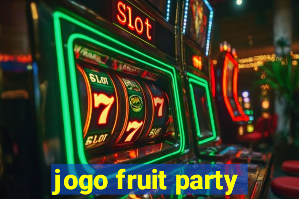 jogo fruit party