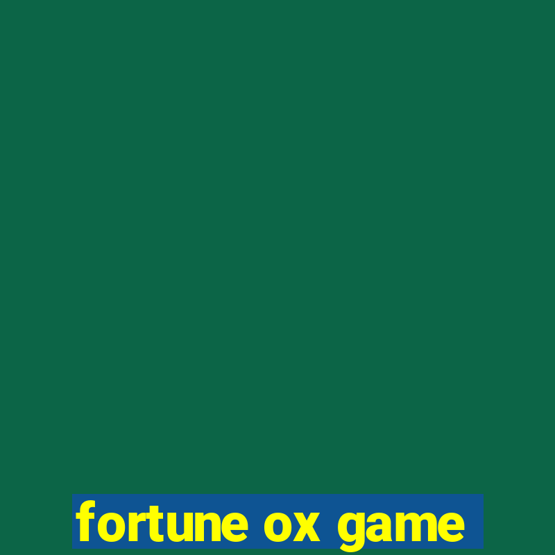 fortune ox game