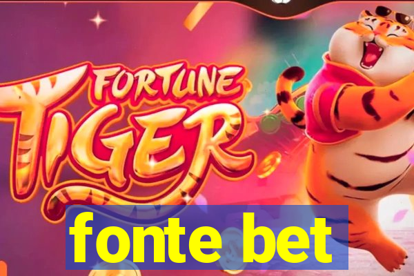 fonte bet