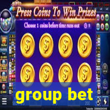 group bet