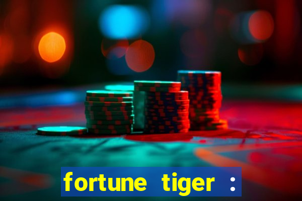 fortune tiger : vegas machines