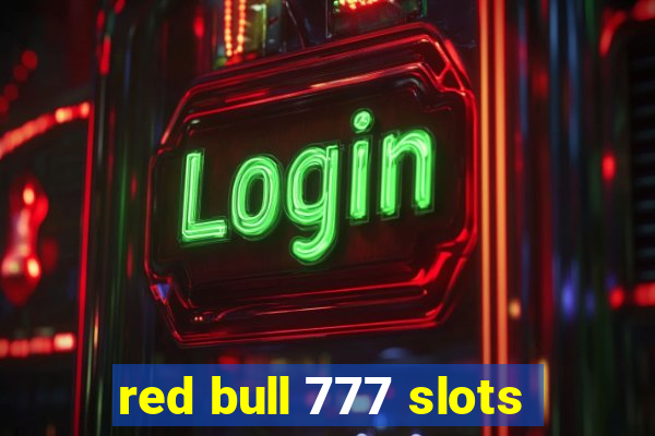 red bull 777 slots