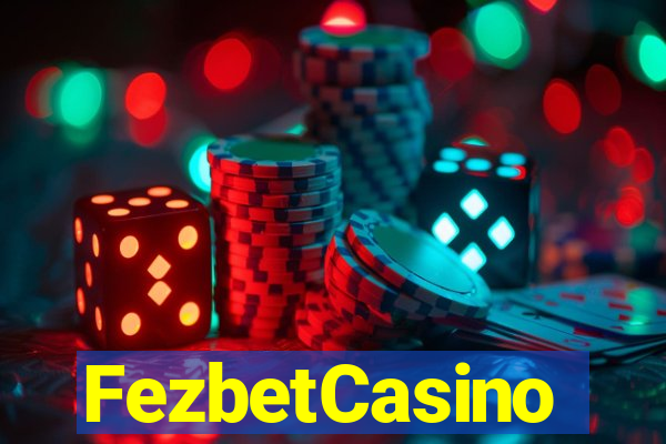 FezbetCasino