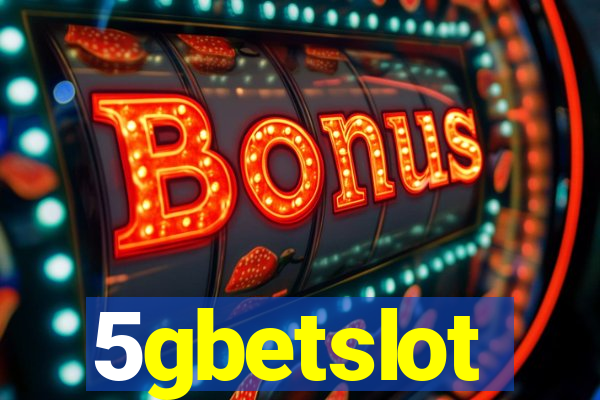 5gbetslot