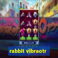 rabbit vibraotr