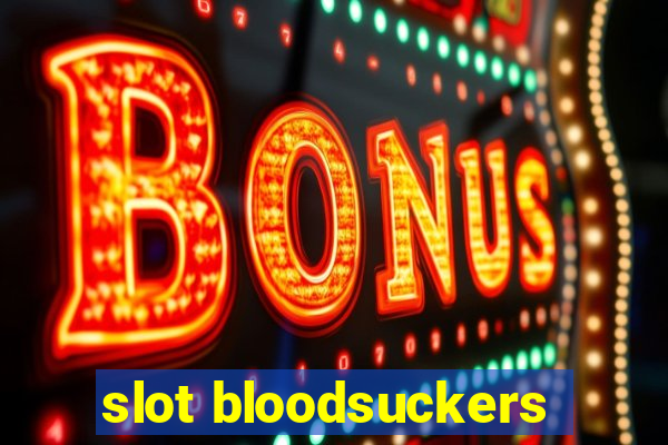 slot bloodsuckers