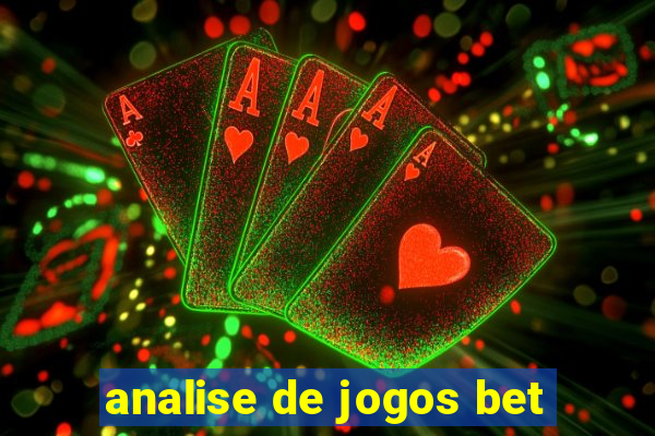 analise de jogos bet