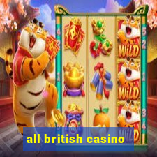 all british casino