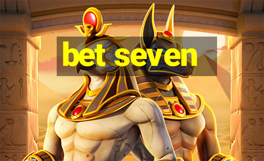 bet seven