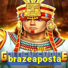 brazeaposta