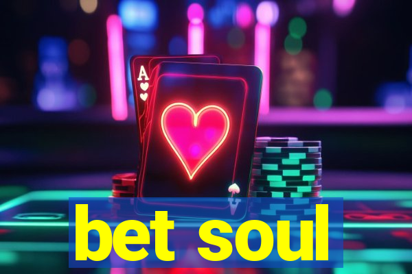 bet soul