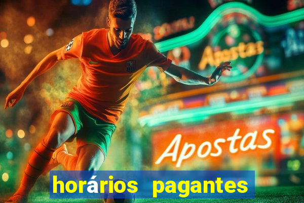 horários pagantes dos slots