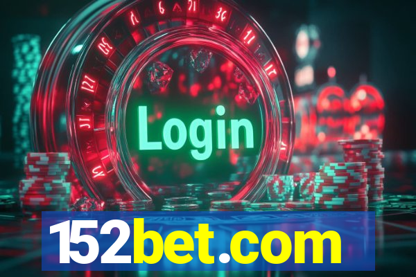 152bet.com