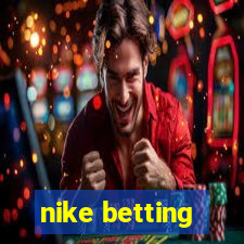 nike betting