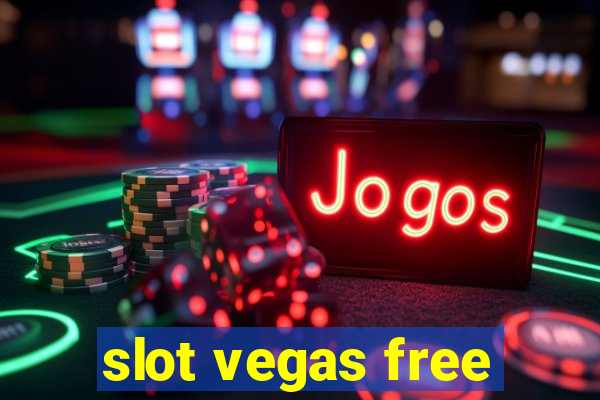 slot vegas free