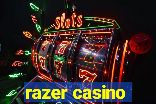 razer casino