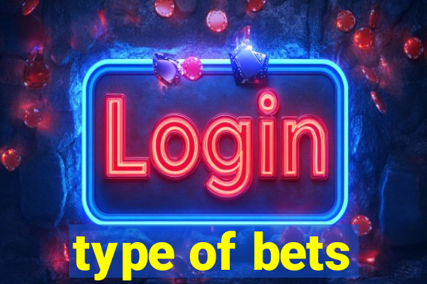 type of bets