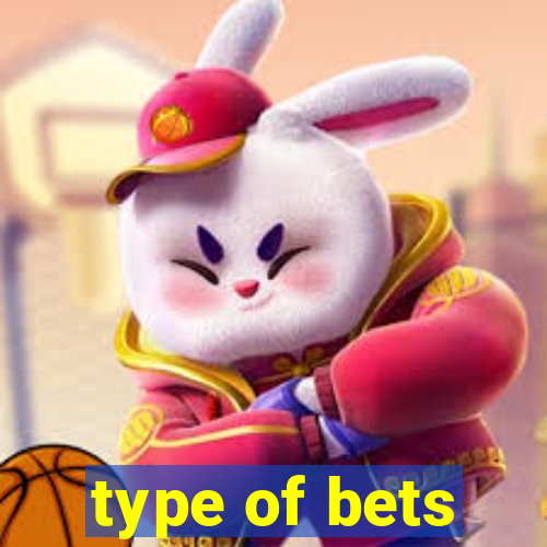 type of bets