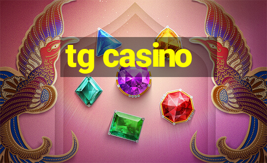 tg casino