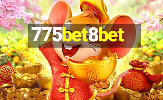 775bet8bet