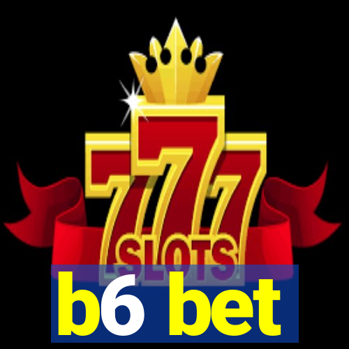 b6 bet