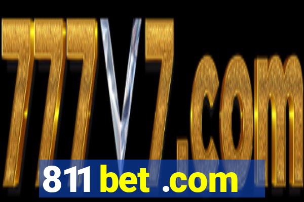 811 bet .com