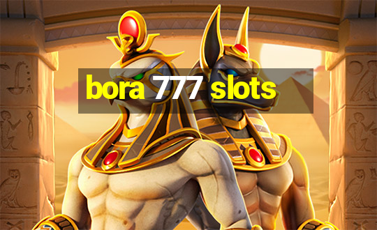 bora 777 slots