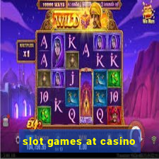 slot games at casino