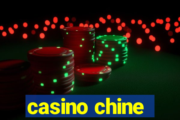 casino chine