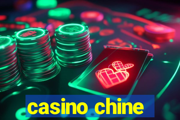 casino chine