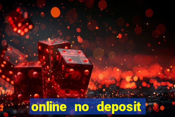 online no deposit bonus casinos