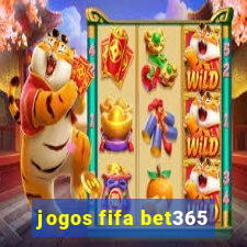 jogos fifa bet365