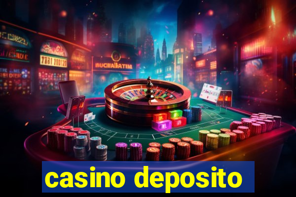 casino deposito