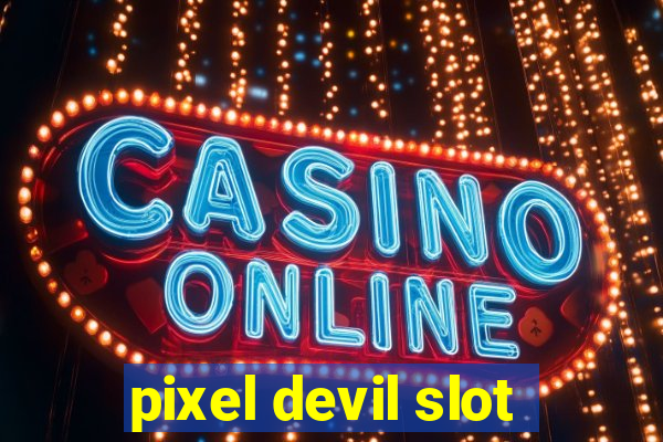 pixel devil slot