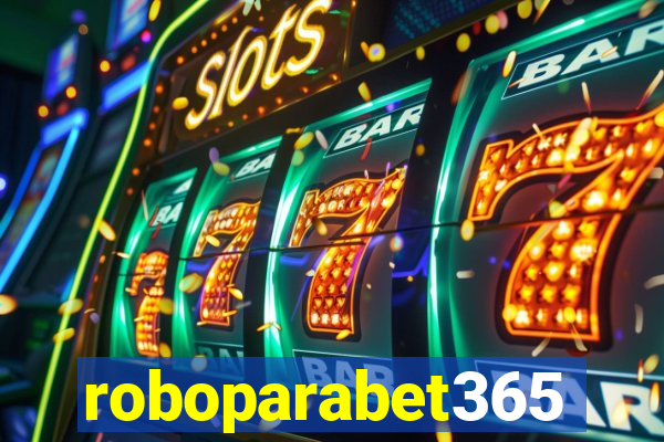 roboparabet365