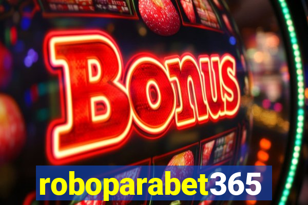 roboparabet365