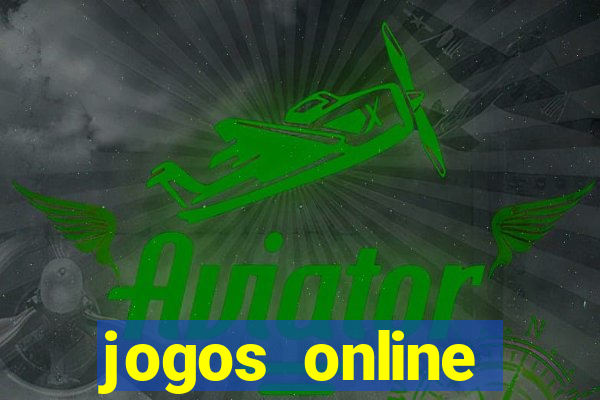 jogos online cassino ca?a níqueis gratis