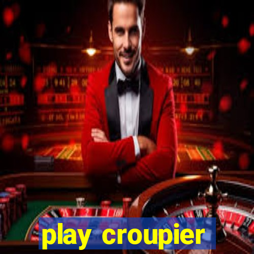 play croupier