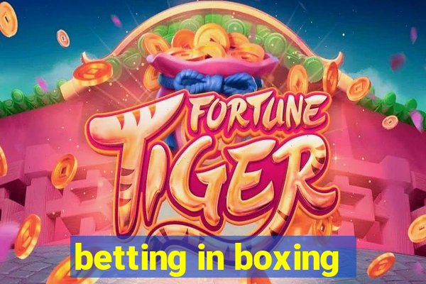 betting in boxing