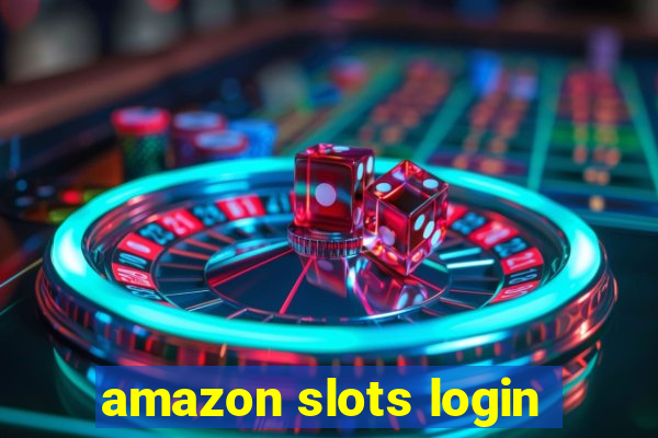 amazon slots login