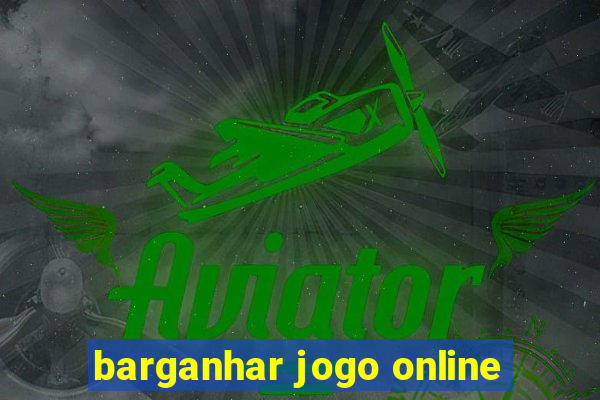 barganhar jogo online