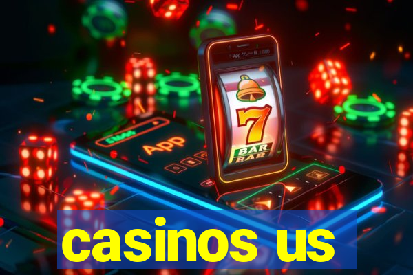 casinos us