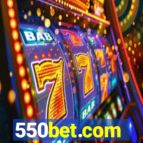 550bet.com