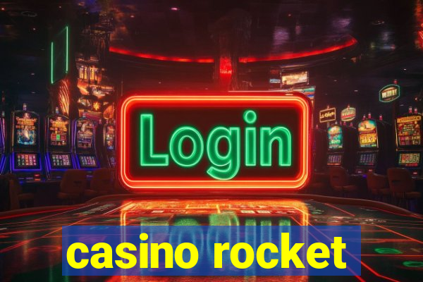 casino rocket