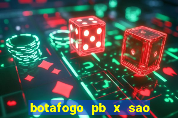 botafogo pb x sao jose palpite