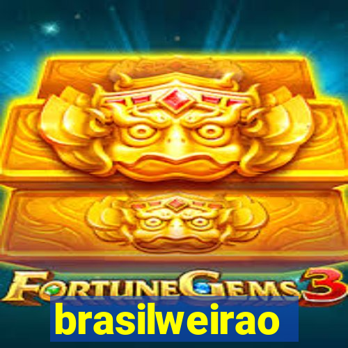 brasilweirao