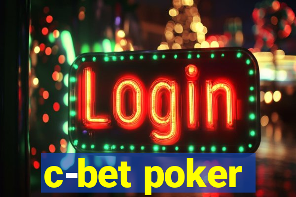 c-bet poker