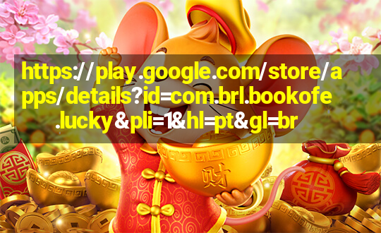 https://play.google.com/store/apps/details?id=com.brl.bookofe.lucky&pli=1&hl=pt&gl=br